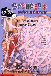 Cover of: Spencer's Adventures -- The Great Toilet Paper Caper