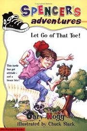 Cover of: Spencer's Adventures -- Let Go of That Toe!