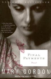 Final Payments by Mary Gordon