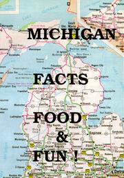 Cover of: Michigan facts, food & fun! by Judith Bosley