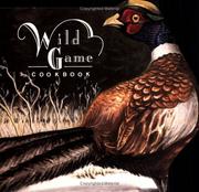Cover of: Wild Game Cookbook