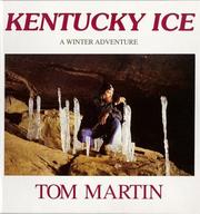 Cover of: Kentucky ice by Tom Martin, Tom Martin