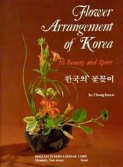 Flower arrangement of Korea by Chung, Sun-ai.