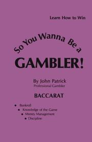 Cover of: So You Wanna Be a Gambler