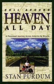 Roll Around Heaven All Day by Stan Purdum