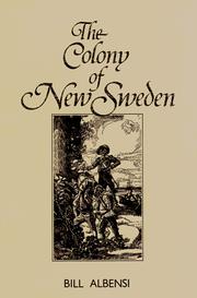 Cover of: The colony of New Sweden by Bill Albensi