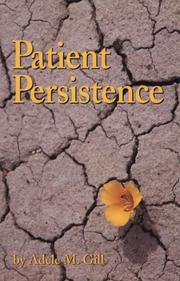 Cover of: Patient Persistence by Adele M. Gill