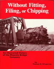 Cover of: Without fitting, filing, or chipping by Thomas R. Winpenny
