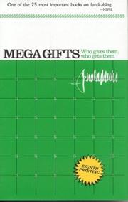 Cover of: Mega Gifts: who gives them, who gets them
