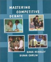 Cover of: Mastering Competitive Debate