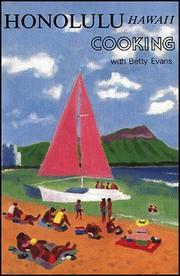 Cover of: Honolulu, Hawaii cooking, with Betty Evans by Betty Evans