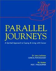 Cover of: Parallel Journeys: A Spirited Approach to Coping and Living With Cancer