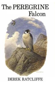 The peregrine falcon by Derek A. Ratcliffe