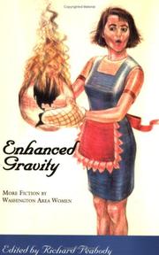 Cover of: Enhanced Gravity: More Fiction by Washington Area Women