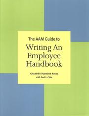 The AAM guide to writing an employee handbook by Alexandra Marmion Roosa