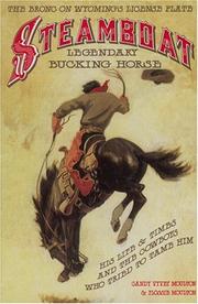 Steamboat, legendary bucking horse by Candy Vyvey Moulton