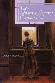 The nineteenth-century German lied by Lorraine Gorrell