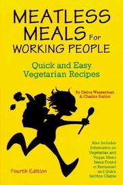 Cover of: Meatless meals for working people by Debra Wasserman