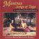 Cover of: Mantras Songs of Yoga