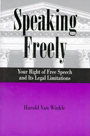 Speaking freely by Harold Van Winkle