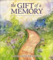Cover of: The Gift of a Memory by Marianne Richmond