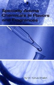 Cover of: Specialty aroma chemicals in flavors and fragrances