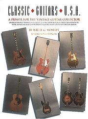 Cover of: Classic Guitars U.S.A