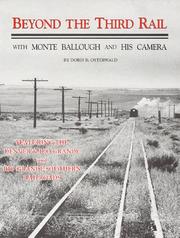 Cover of: Beyond the third rail: with Monte Ballough and his camera