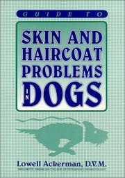 Cover of: Guide to skin and haircoat problems in dogs