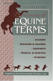 Cover of: Dictionary of Equine Terms by New Horizons Equine Education Center Inc