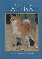 Cover of: The total Shiba by Gretchen Haskett
