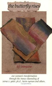 Cover of: The butterfly rises by Kit Tremaine