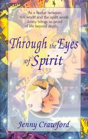 Through the eyes of spirit by Jennifer Christine Crawford