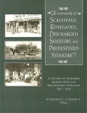 Cover of: A community of scalawags, renegades, discharged soldiers, and predestined stinkers? by Kenneth Lee Diem, Kenneth Lee Diem