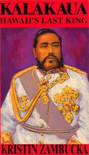 Cover of: Kalakaua: Hawaii's Last King