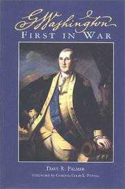 Cover of: George Washington, First in War (The George Washington Bookshelf)