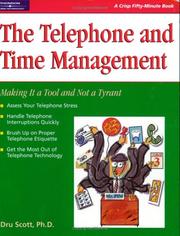 Cover of: Time management and the telephone by Dru Scott