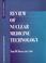 Cover of: Review of nuclear medicine technology