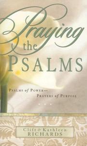 Cover of: Praying the Psalms: Psalms of Power--Prayers of Purpose