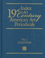 Cover of: Index to nineteenth century American art periodicals by Mary Morris Schmidt, Mary Morris Schmidt