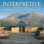 Interpretive centers by Michael P. Gross, Ron P. Zimmerman