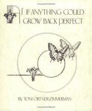 Cover of: As If Anything Could Grow Back Perfect