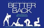 Guide to a Better Back by Dee Massengale