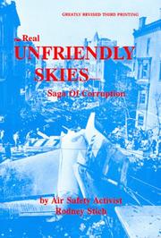 The unfriendly skies by Rodney Stich