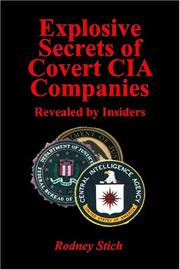 Cover of: Explosive Secrets of Covert CIA Companies