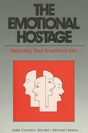 Cover of: The emotional hostage by Leslie Cameron-Bandler
