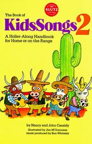 Cover of: The Book of Kids Songs 2: A Holler-Along Handbook for Home or on the Range
