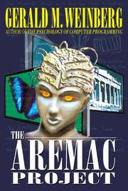 The Aremac Project by Gerald M. Weinberg