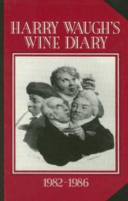 Harry Waugh's wine diary by Harry Waugh