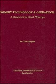 Cover of: Winery Technology and Operations:A Handbook for Small Wineries